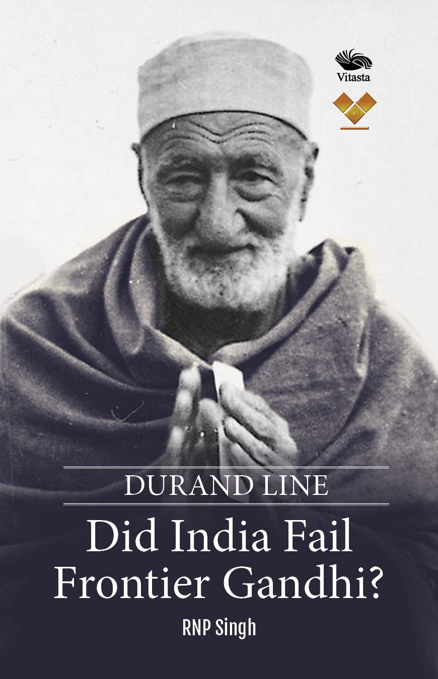 Durand Line: Did India Fail Frontier Gandhi?