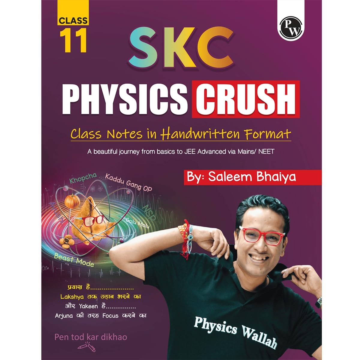 PW SKC Physics Crush Class 11 Handwritten Format Notes By Saleem Sir For JEE and NEET Exams | A Beautiful Journey From Basic to 