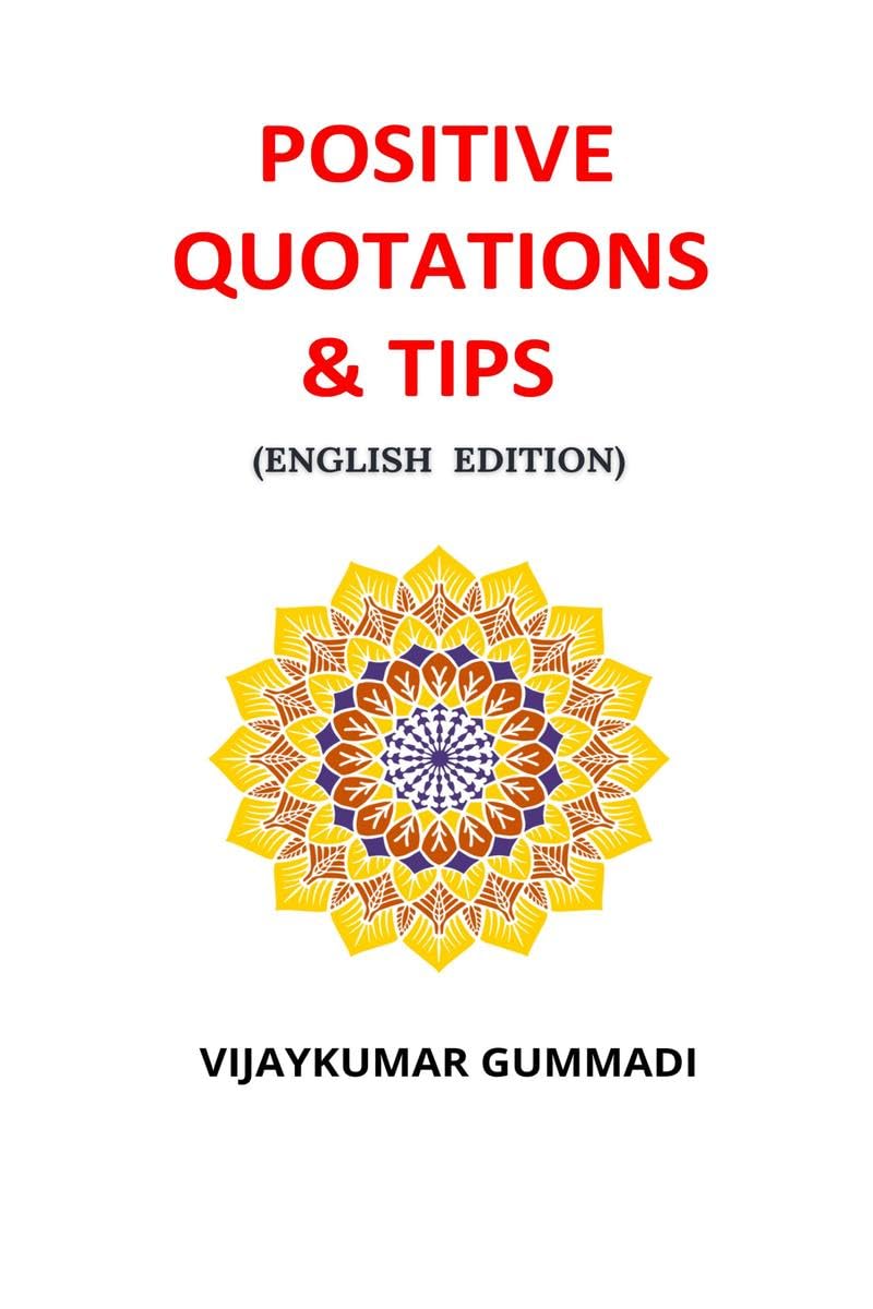 POSITIVE QUOTATIONS & TIPS