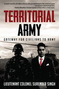 Territorial Army : Gateway For Civilians To Army