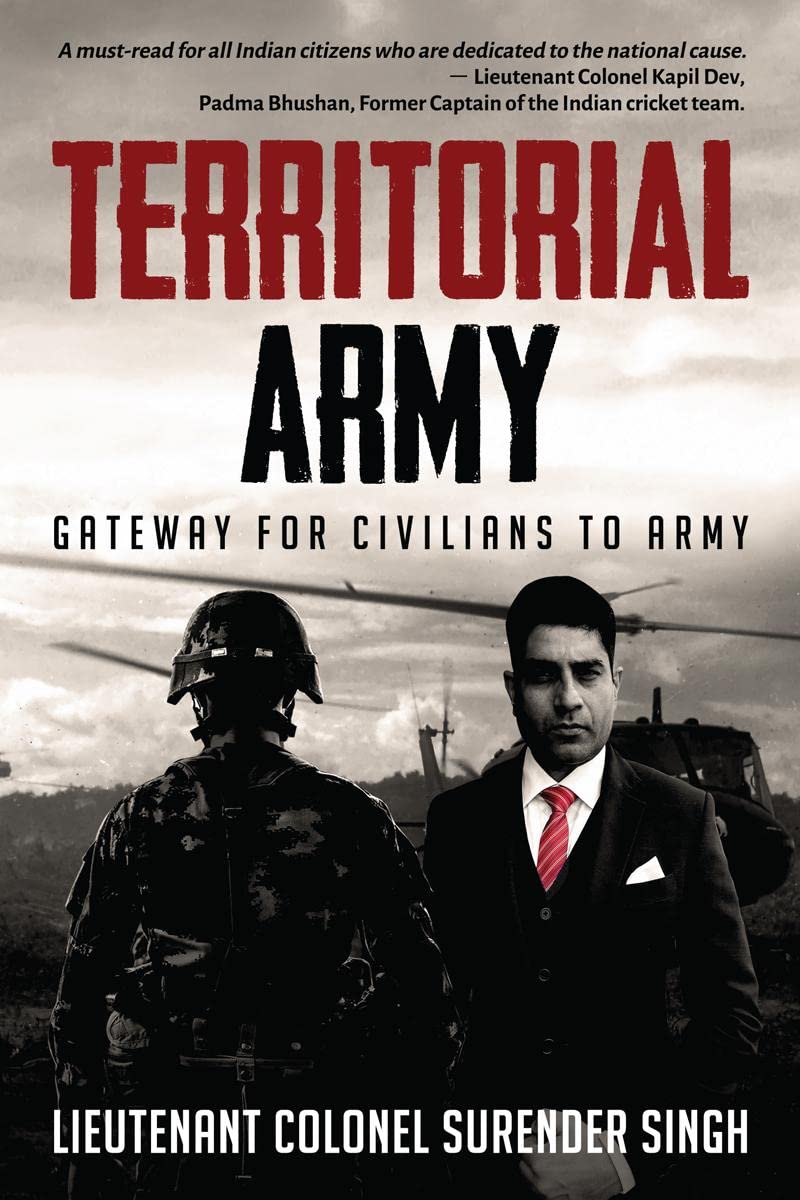 Territorial Army : Gateway For Civilians To Army