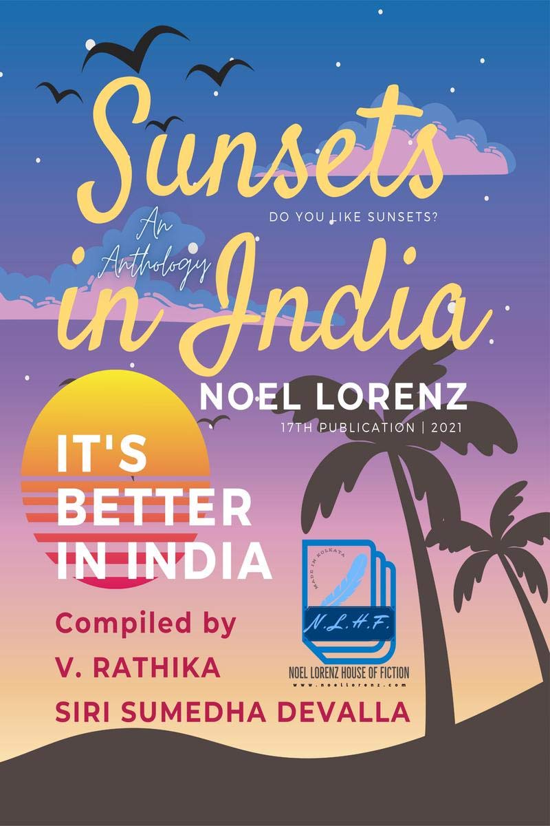 Sunsets In India : An Anthology
