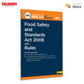 Taxmanns Food Safety and Standards Act 2006 with Rules [Bare Act with Section Notes]  Comprehensive | Updated | Practitioner