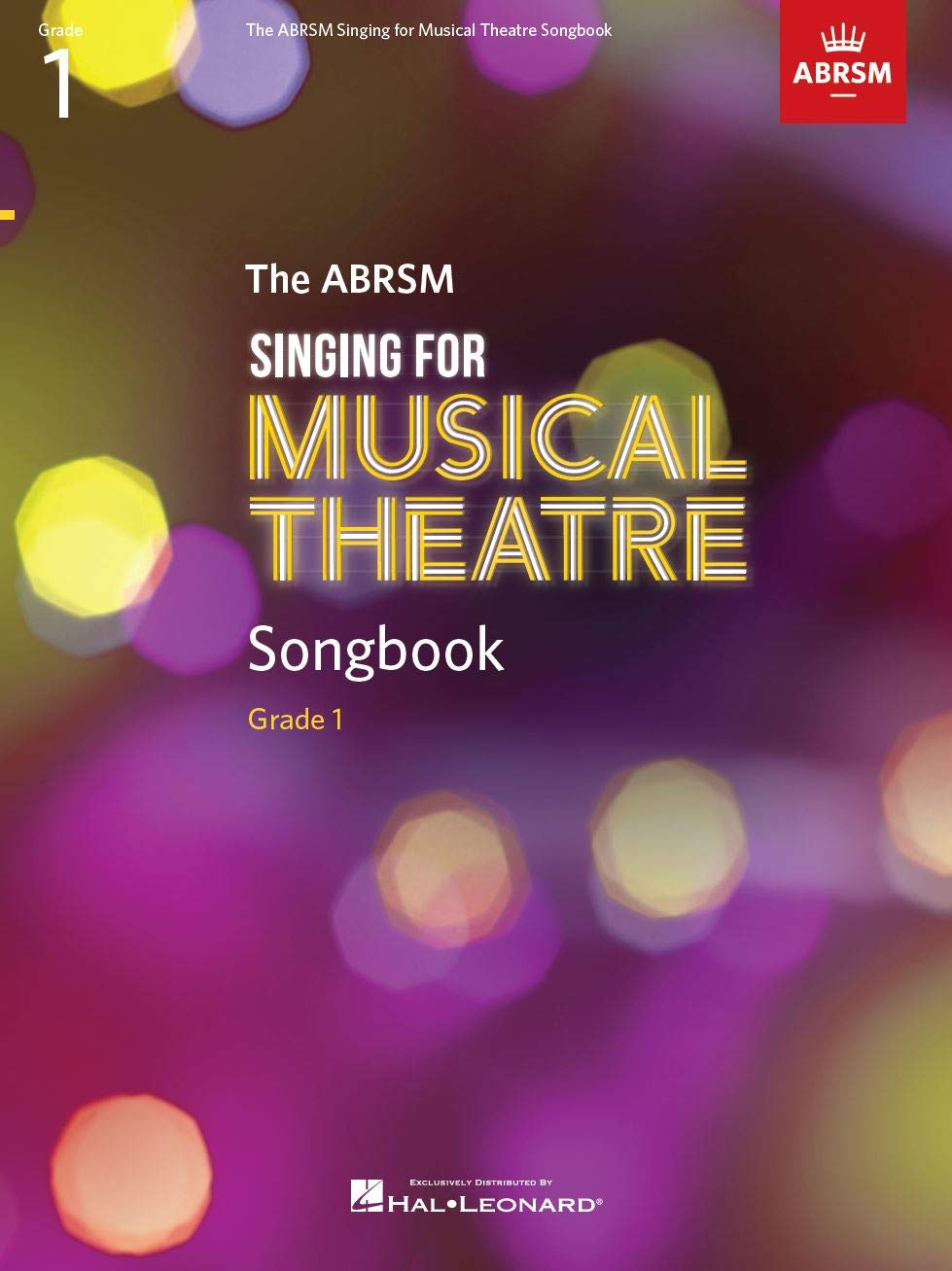 The ABRSM Singing for Musical Theatre Songbook Grade 1