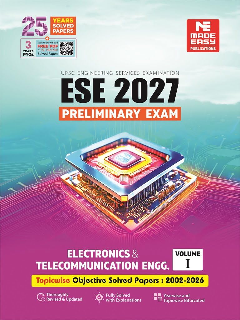 ESE 2027: Preliminary Exam: Electronics and Telecommunication Engg. Objective Solved Paper Vol1