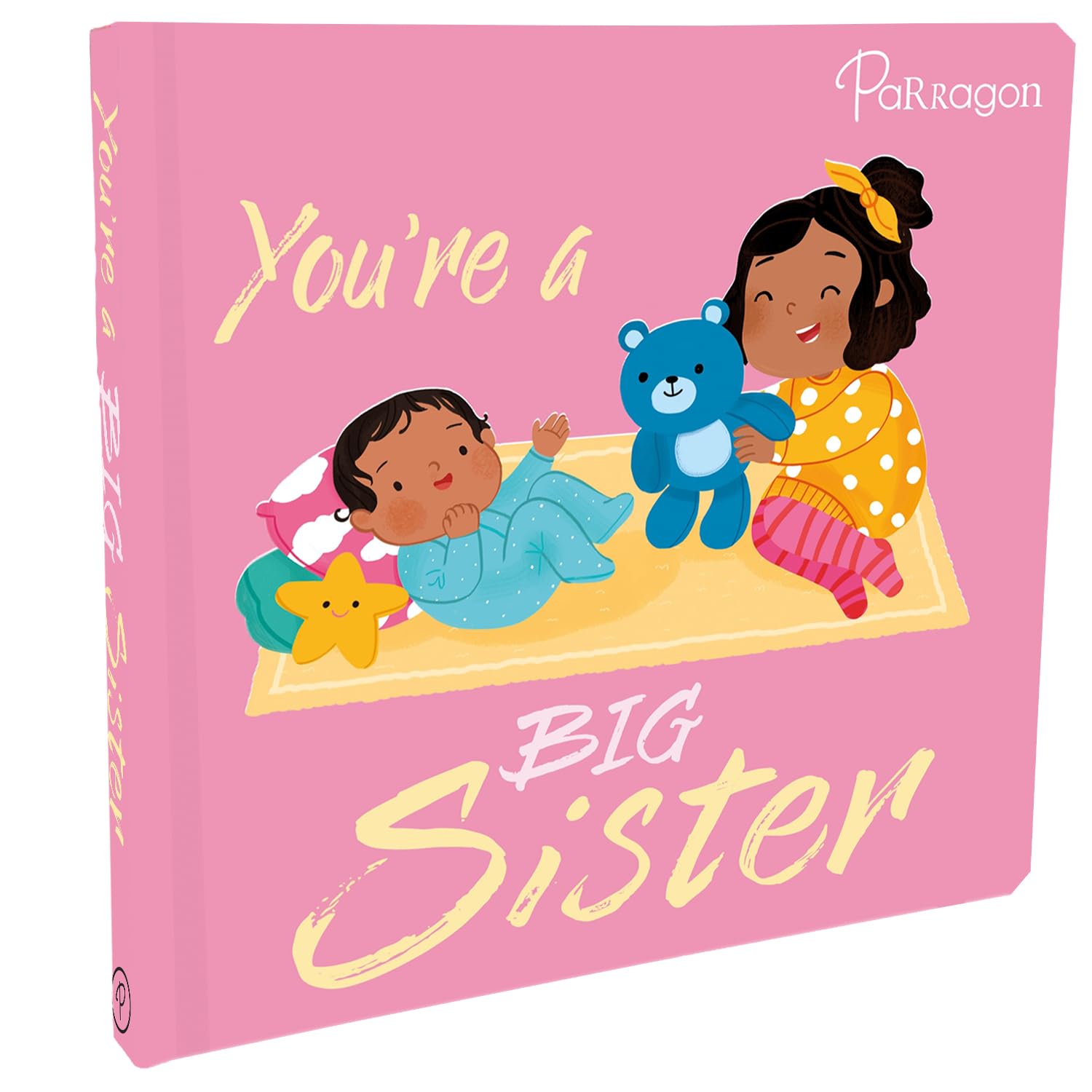 Youre a Big Sister | Early Learning Book for Big Sibling | For 3 to 5 Year Old Kids