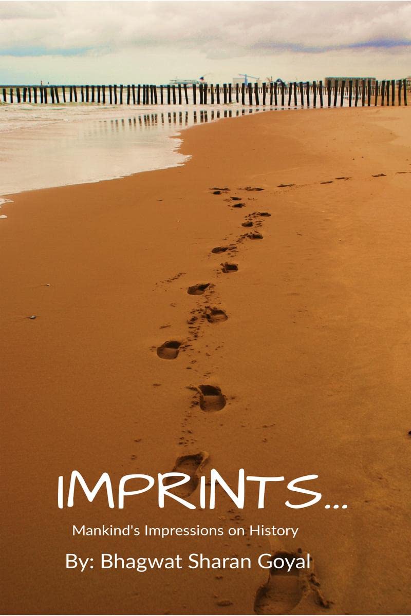 Imprints : Mankinds Impression on History