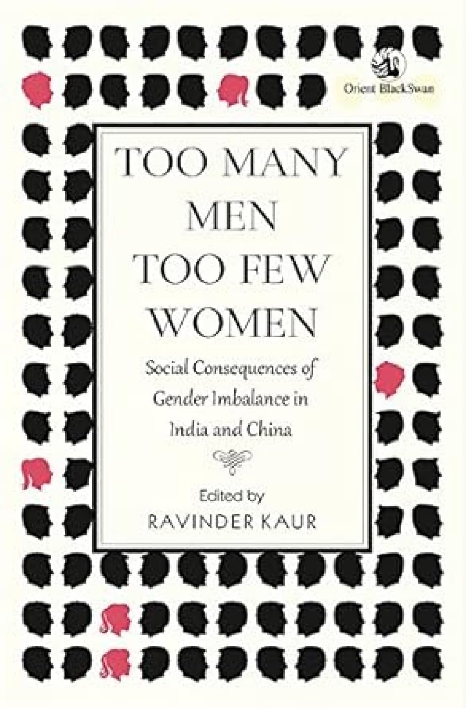 TOO MANY MEN, TOO FEW WOMEN (PB)