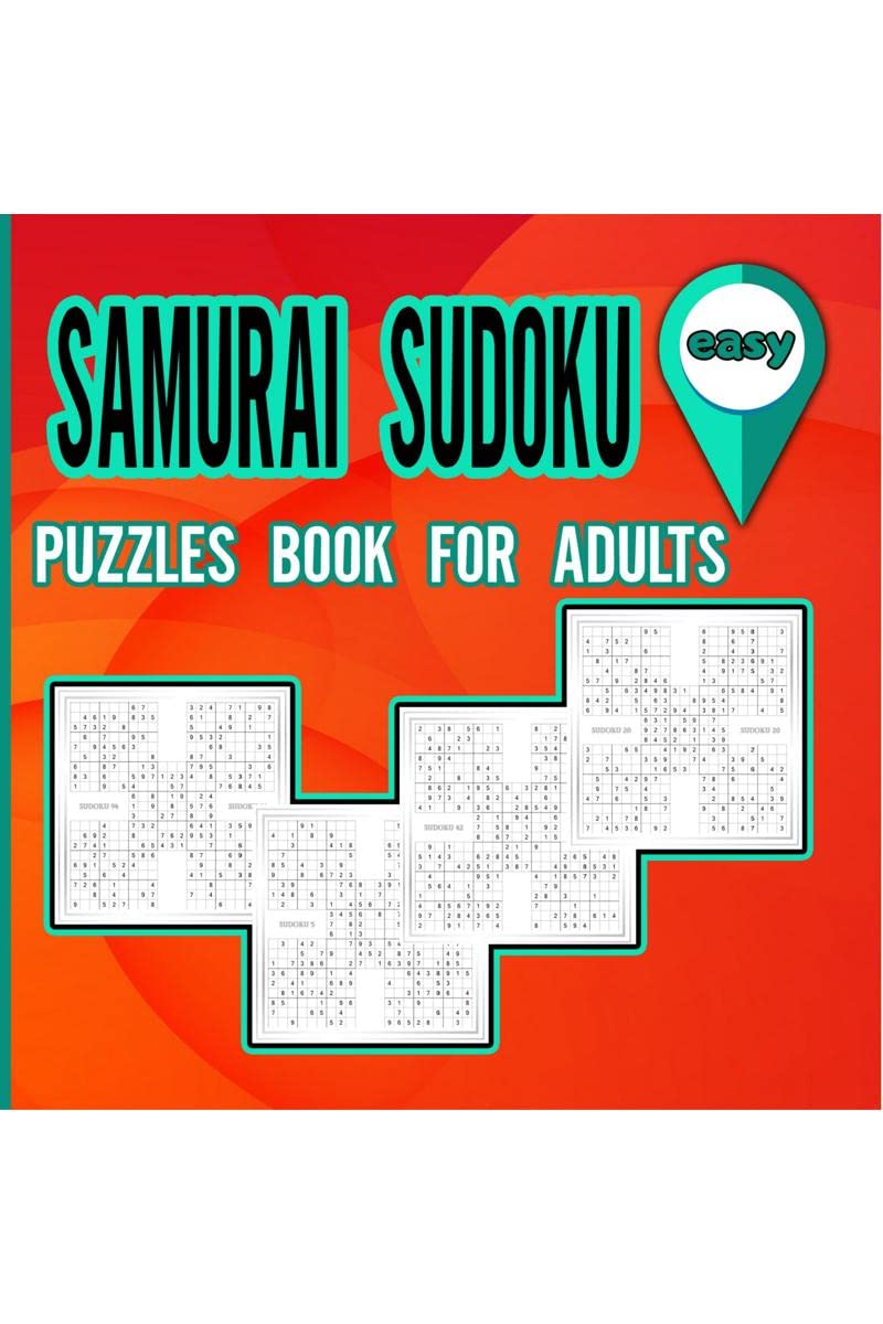Samurai Sudoku Puzzles Book for Adults Easy : Puzzles Book To Shape Your Brain / Activity Book For Adults / Easy Samurai Sudoku 