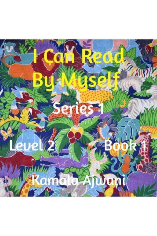 I Can Read By Myself  Series 1  Level 2  Book 1