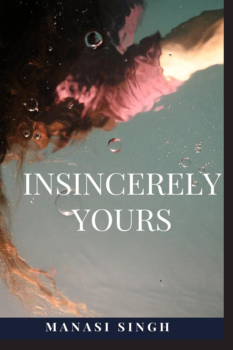 Insincerely Yours