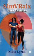 SimVRaix : Avatar Revolution