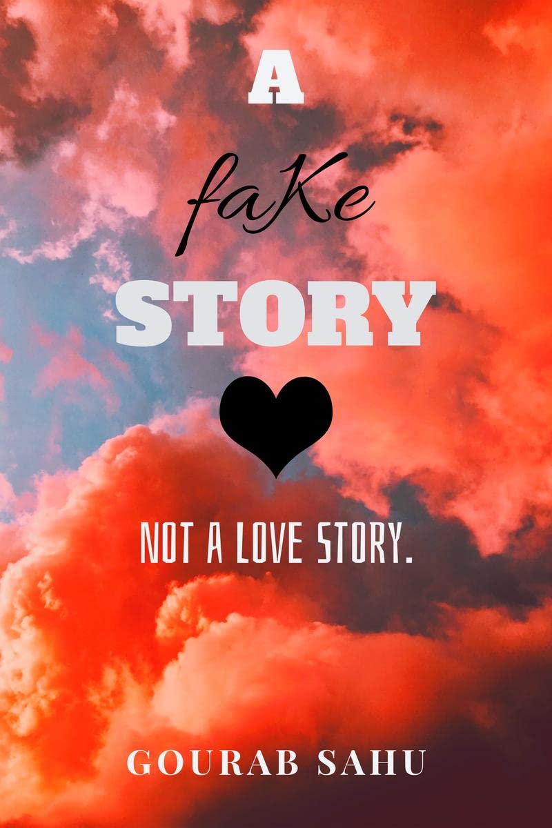 A Fake Story