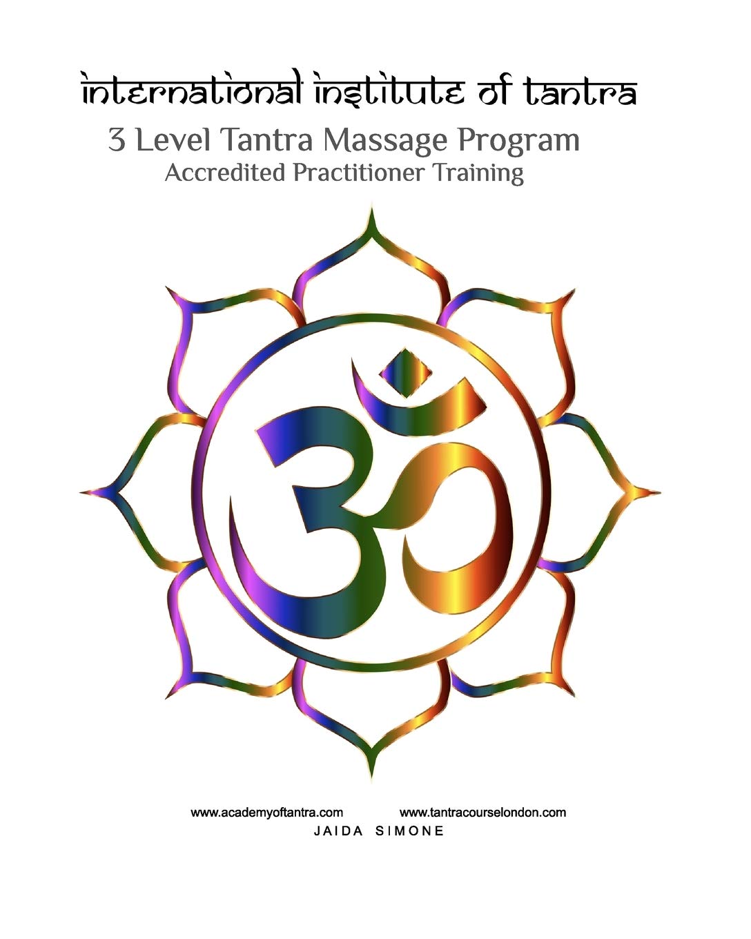 Neurosexology  The Tantric Approach.: 3 Step Program For Couples To Enhance Their Intimacy & Relationships