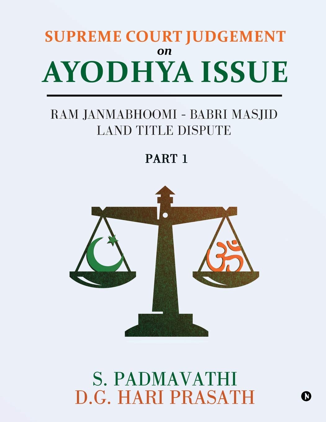 Supreme Court Judgement On Ayodhya Issue  Part 1: Ram Janmabhoomi  Babri Masjid Land Title Dispute