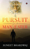 In Pursuit Of A ManEater