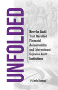 UNFOLDED: How the Audit Trail Heralded Financial Accountability and International Supreme Audit Institutions