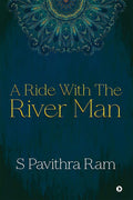 A Ride With The River Man