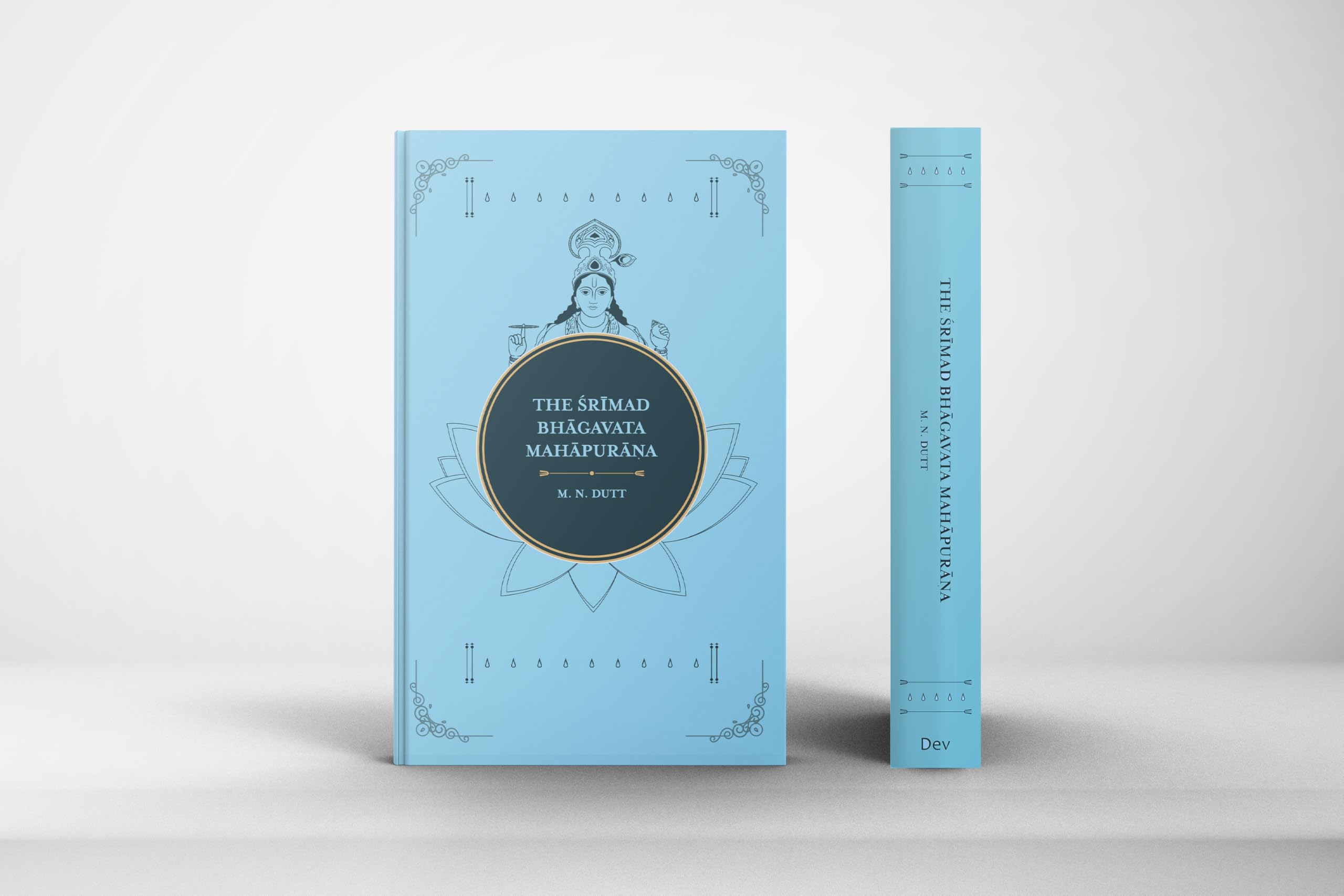 The Srimad Bhagavata Mahapurana | Complete and Unabridged | Revised Edition with Newly Recomposed Text | The rmad Bhgavata Mahpu