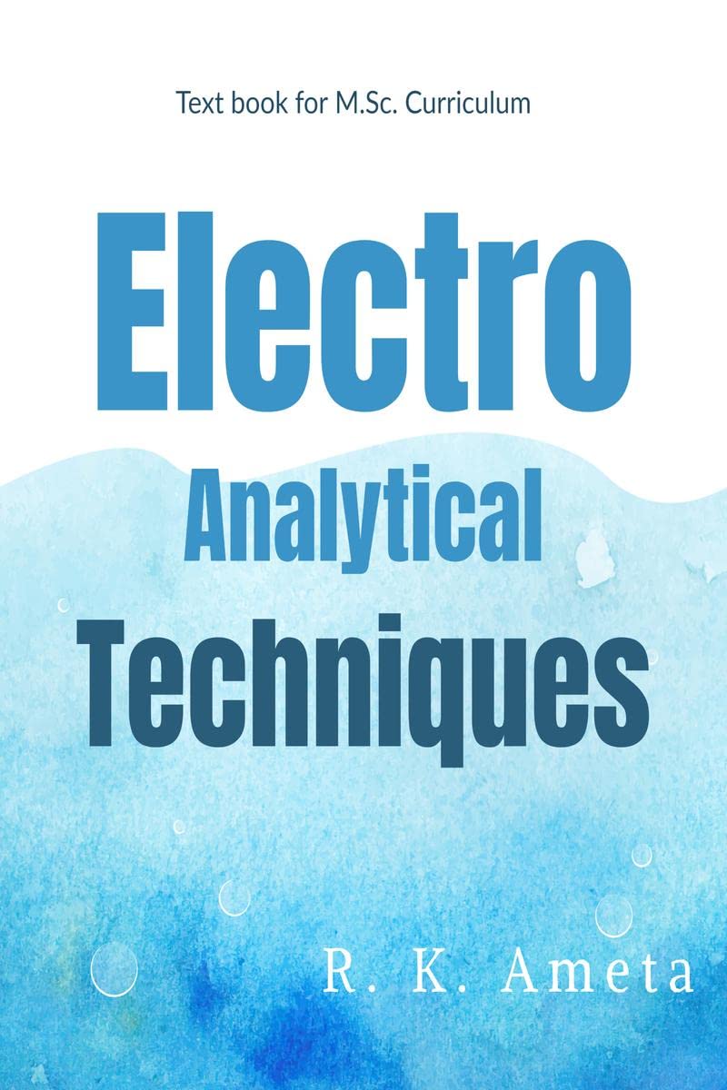 ElectroAnalytical Techniques