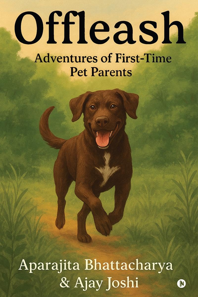 Offleash: Adventures of FirstTime Pet Parents