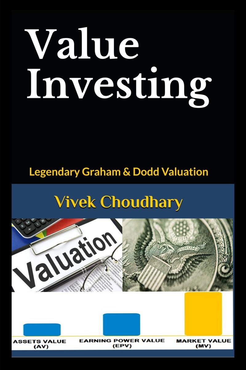 Value Investing : Legendary Graham & Dodd Valuation