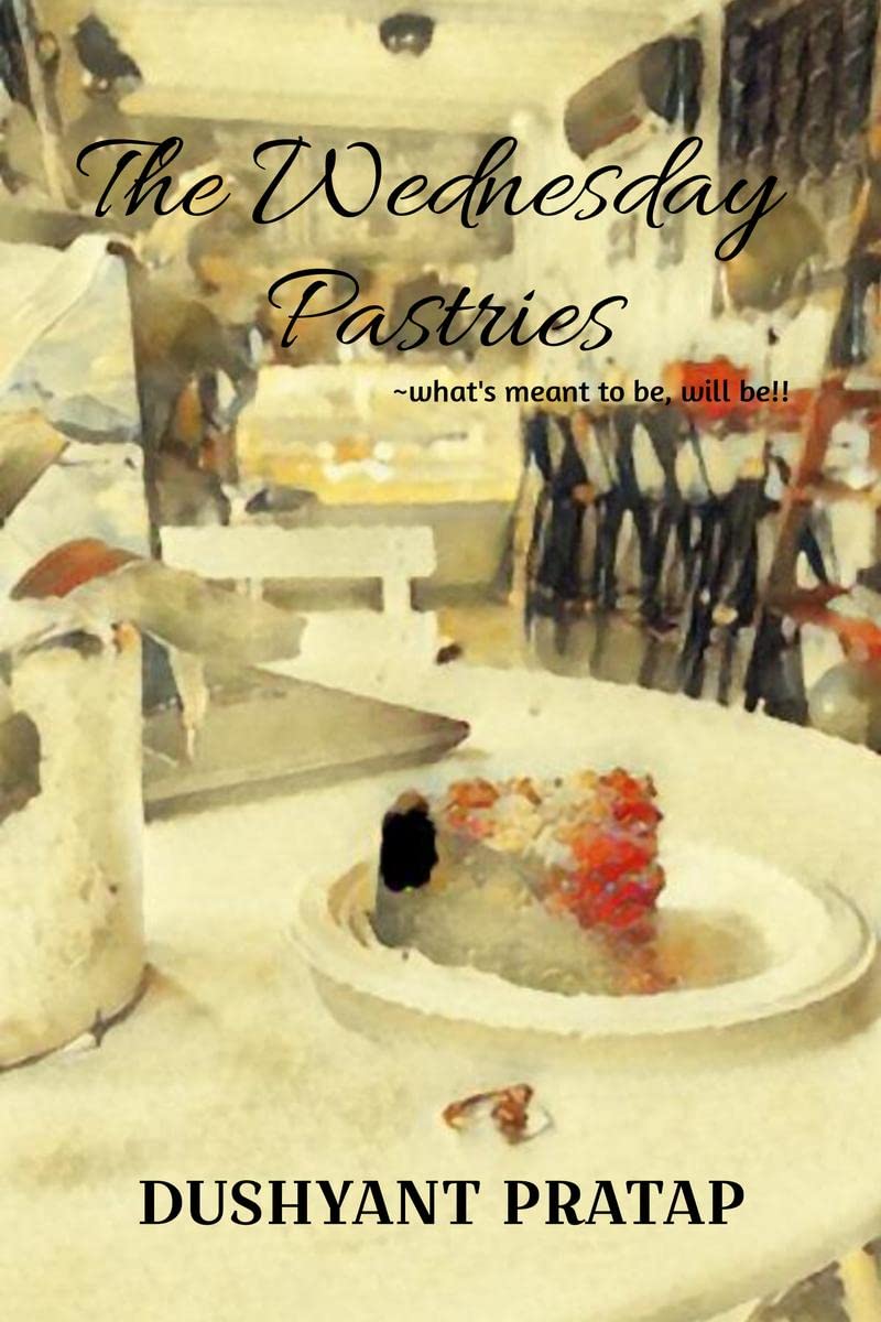 The Wednesday Pastries: whats meant to be, will be!!