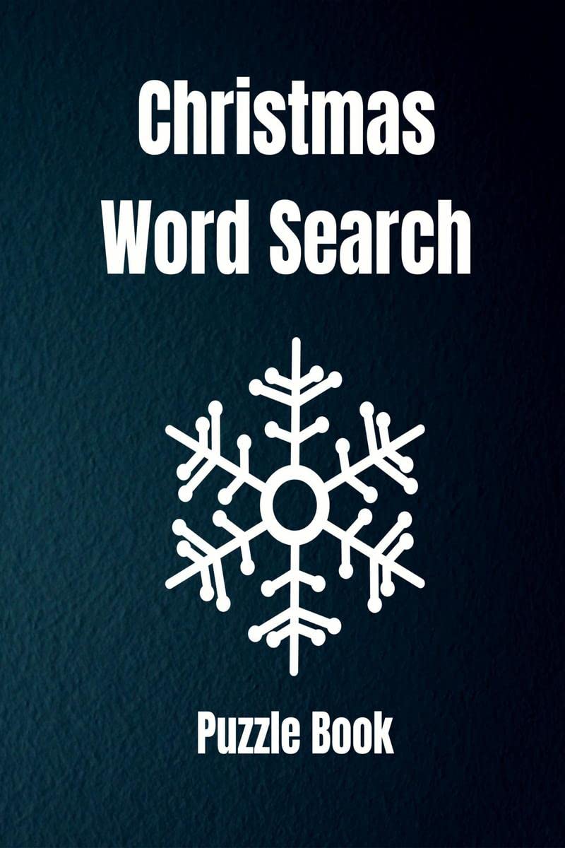 Christmas Word Search Puzzle Book : Puzzle Book With Christmas Word Search For Seniors, Adults And All Other Puzzle Fans | A Lot