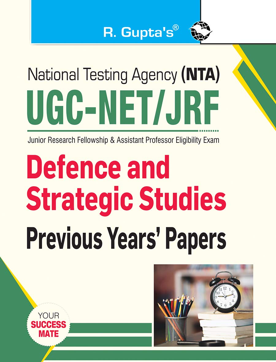 NTAUGCNET/JRF: Defence and Strategic Studies (Paper II)  Previous Years Papers
