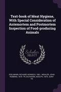 TextBook of Meat Hygiene, with Special Consideration of Antemortem and Postmortem Inspection of FoodProducing Animals