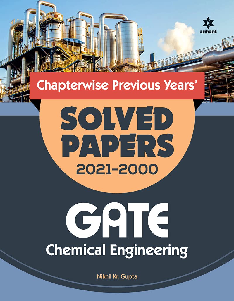 Chemical Engineering Solved Papers GATE 2022 (Old Edition)