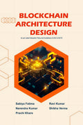 Blockchain Architecture Design