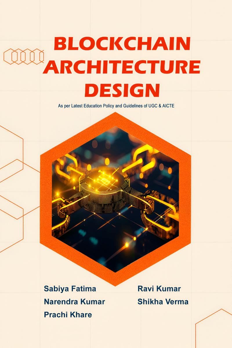 Blockchain Architecture Design