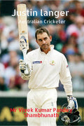 Justin langer: Australian Cricketer