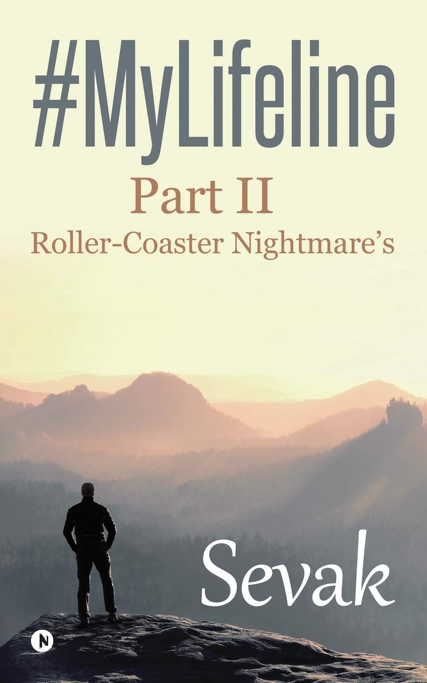 #Mylifeline : Roller Coaster NightmareS