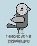 Thinking About Birdwatching: Birding Notebook Ornithologists Twitcher Gift Species Diary Log Book For Bird Watching Equipment Fi