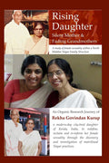 The Rising Daughter, Silent Mother, Fading Grandmothers : A Study of Female Sexuality within a North Malabar Nair Family Structu