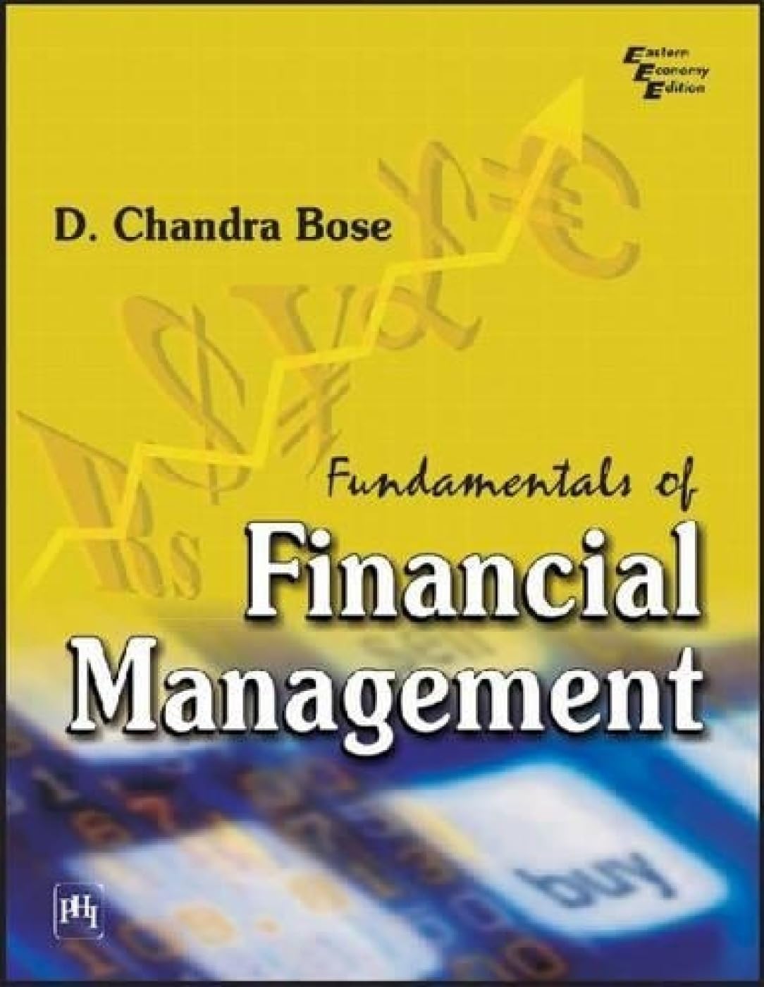 FUNDAMENTALS OF FINANICAL MANAGEMENT, 2/E