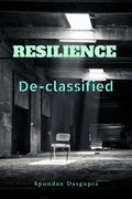 Resilience : Declassified