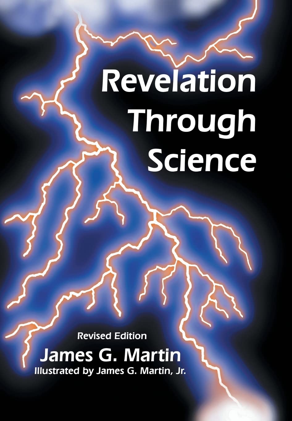 Revelation Through Science: Evolution in the Harmony of Science and Religion