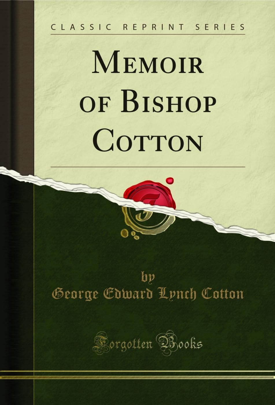 Memoir of Bishop Cotton (Classic Reprint)