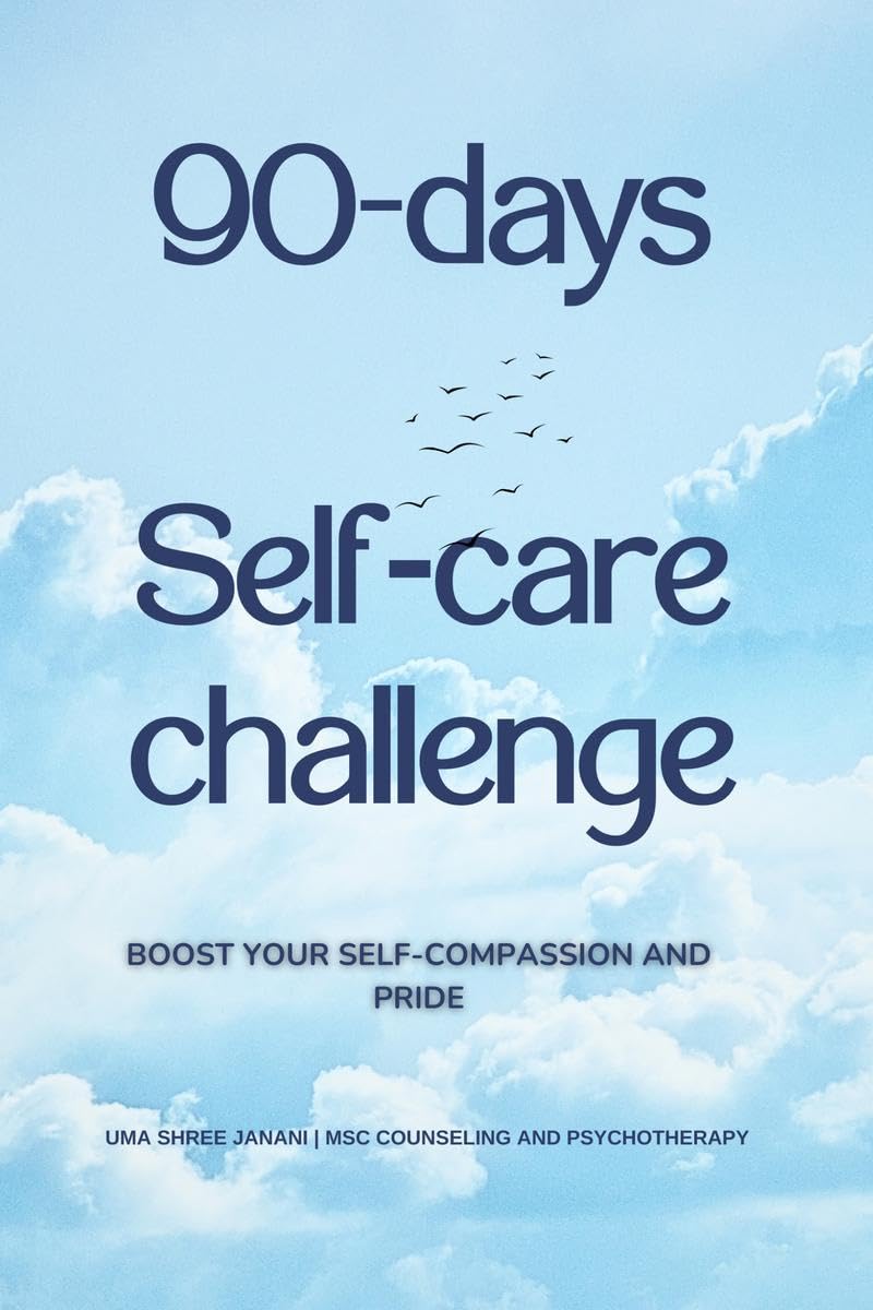 90days Selfcare challenge: Boost your selfcompassion and pride