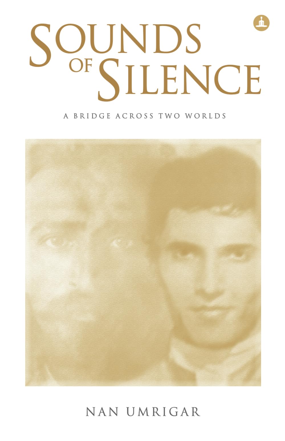 Sounds Of Silence: A Bridge Across Two Worlds