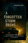 A Forgotten Storm Brews