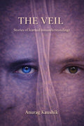 The VEIL: Stories of learned misunderstandings