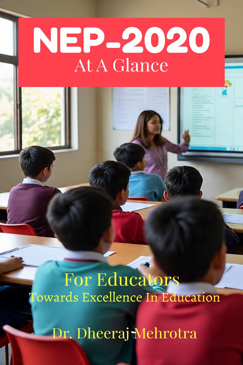 Nep 2020 At A Glance For Educators : Towards Excellence