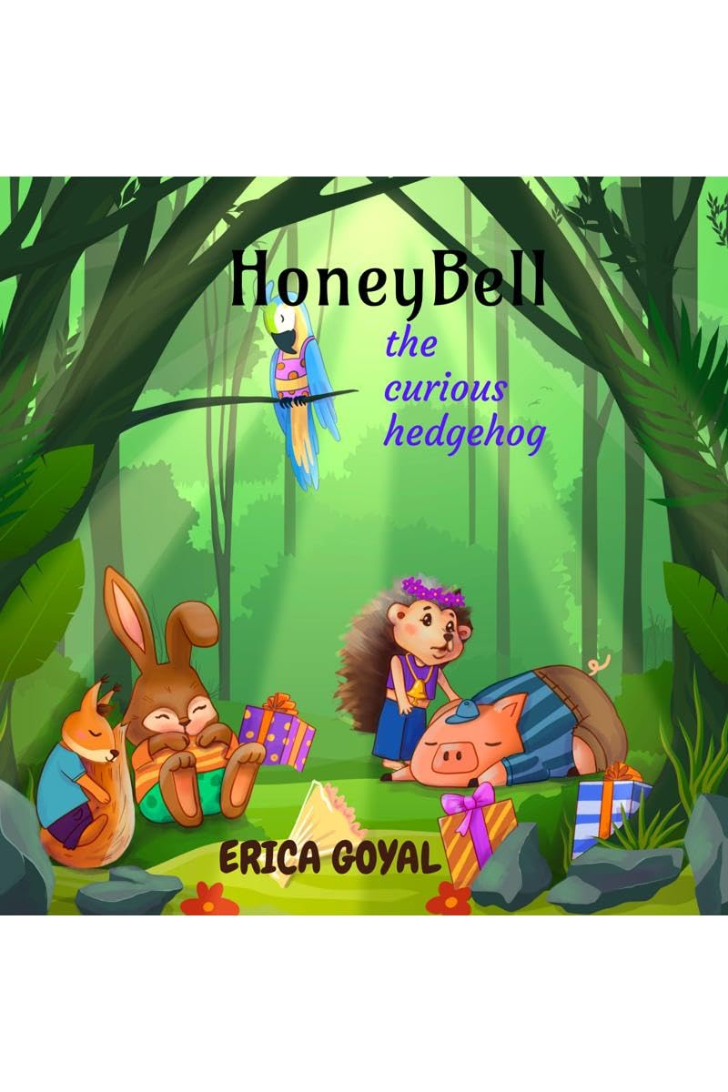Honeybell : The Curious Hedgehog