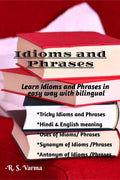 Idioms And Phrases : Learn Idioms And Phrases In Easy Way With Bilingual
