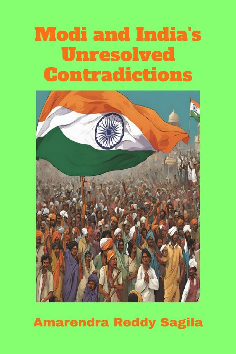 Modi and Indias Unresolved Contradictions