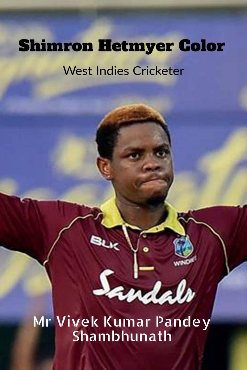 Shimron Hetmyer Color : West Indies Cricketer